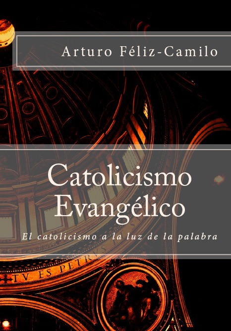  “Catolicismo Evangélico”